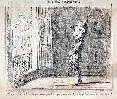Umělecké dílo od Honore Daumiera (1808-1879) Charivari pochází z roku 1854: Serie TENNIQUES ET OWNIRES „“ Pane Vautour – Bon!... Toto je další sestřelený dům... Každému ze svých nájemníků navýším o dvě stě franků! “ MUZEUM VÝTVARNÉHO UMĚNÍ - PALACE LONGCHA od Honoré Daumier