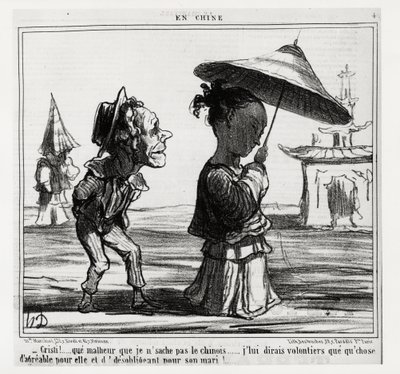 Kristi! Neumím čínsky... Rád jí řeknu, že je to pro ni příjemné a pro jejího manžela nepovinné!... V sérii En Chine, ilustrace Honore Daumier (1808-1879), vydáno v „“ Charivari““, z 12. ledna od Honoré Daumier