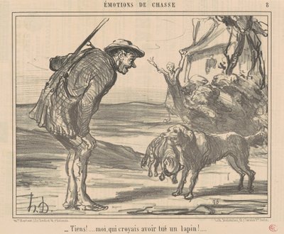 Tady! Myslel jsem, že jsem zabil králíka! ... od Honoré Daumier
