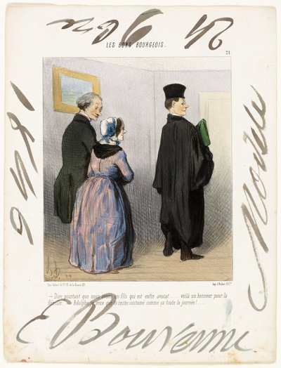 "- Není to úžasné mít syna právníka... jaká čest pro rodinu... Adolfe, chci, abys takhle zůstal oblečený celý den!...," deska 21 z knihy Les Bons Bourgeois od Honoré Victorin Daumier