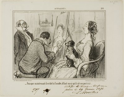 "- Protože je nyní součástí rodiny, musí si nechat udělat i svůj portrét", deska 269 z Actualités od Honoré Victorin Daumier