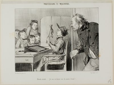 "Jen počkejte, ukážu vám, kdo je tady učitel...," deska 11 z Professeurs Et Moutards od Honoré Victorin Daumier