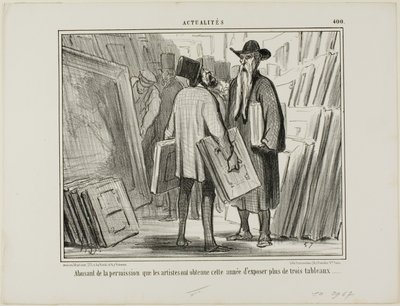 Někteří umělci využívají letošního povolení vystavit více než tři obrazy, talíř 400 z Actualités od Honoré Victorin Daumier