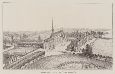 Notre-Dame De Livry, Současný stav (rytina) od Hubert Clerget