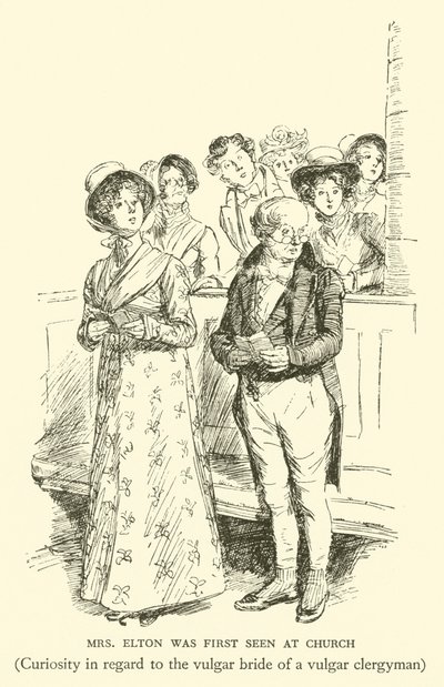 Paní Eltonová byla poprvé spatřena v kostele, zvědavost ohledně vulgární nevěsty vulgárního duchovního (rytina) od Hugh Thomson