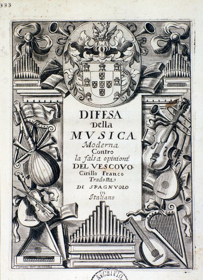 Frontispis obrany moderní hudby: proti falešnému názoru biskupa Cirilla Franca portugalským králem Jakubem IV. od Italian School