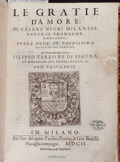 Frontispiece Le Gratie dAmore (Le Grazie dAmore) od italského tanečníka Cesare Negriho zvaného Il Trombone (1536-1604), smlouva o tanci od Italian School