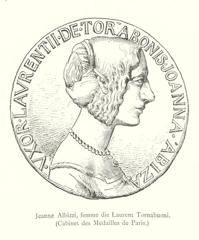 Jeanne Albizzi, manželka Laurenta Tornabuoniho, Cabinet des Medailles de Paris (rytina) od Italian School