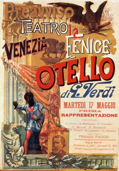 Otello: Plakát k prvnímu představení Verdiho opery Otello v Teatro Fenice v Benátkách od Italian School