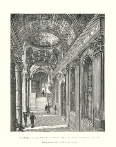 Portico of the Chapel of the Pazzi, klášter Santa Croce, Filippo Brunelleschi, architekt od Italian School