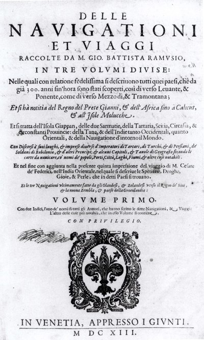 Titulní strana ke svazku I Delle Navigationi et Viaggi od Giovanniho Ramusia (1485-1557) vydaného 1613 od Italian School