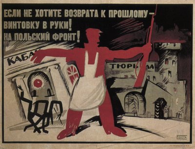 Pokud se nechcete vracet do minulosti – vezměte do ruky pušku! Na polskou frontu!, 1920 od Ivan Andreevich Malyutin