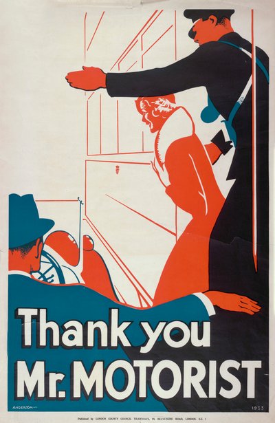 „Děkuji, pane motoriste“, plakát LCC Tramways London County Council, 1933 od JS Anderson