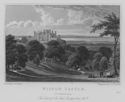 Wilton Castle, Yorkshire, Sídlo sira Johna Lowthera, Baronet, MP (rytina) od John Preston Neale