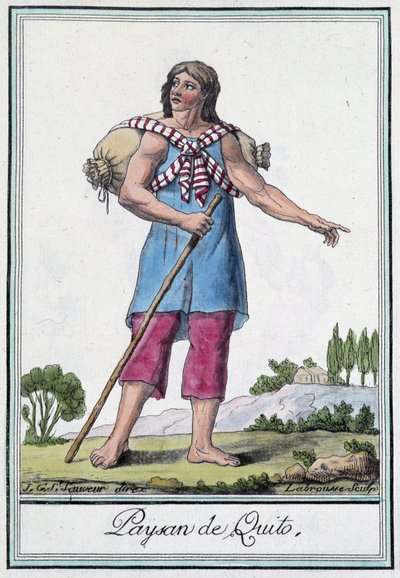 Rolník de Quito (Ekvádor) - v “”Encyklopedie cest”” od Grasset St Sauveur, ed. 1796 od Jacques Grasset de Saint-Sauveur