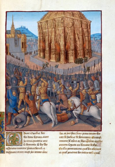 Le obležení Jeruzaléma par le roi de Babylon Nabuchodonozor II (604-562 před JC) - Obležení Jeruzaléma Nebukadnezarem II. Ilustrace ve Flavius ​​​​Josephus "Starožitnosti Židů" (Antiquitatum Judaicarum) par Fouquet, Jean (1420-1481). Kvaš na pa od Jean Fouquet