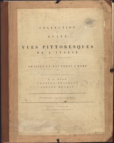 Sbírka nebo apartmá malebných výhledů na Itálii od Johann Christian Reinhart, Albert Christoph Dies and Jacob Wilhelm Mechau