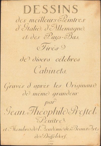 Kresby nejlepších malířů Itálie, Německa a Nizozemska, převzaté z různých slavných kabinetů od Johann Gottlieb Prestel, Maria Catharina Prestel, and Regina Schönecker