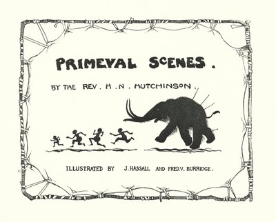 Ilustrace na titulní straně knihy Primeval Scenes (litografie) od John (after) Hassall