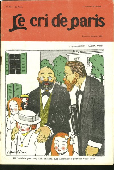 Ilustrace Abel Faivre (1867-1945) pro obálku Le Cri de Paris, 04.09.10 - „“ Nedotýkejte se příliš dětí, letadla vás vidí. “” - Německo Prusko, letectví od Jules Abel Faivre