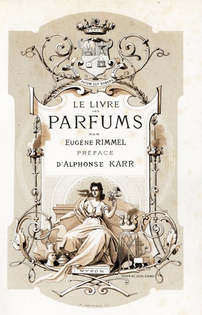 Titulní list s erbem a ženou držící růži, sedící na trůnu - Ilustrace Jules Cheret (1836-1932) z Le Livre des Parfums od Eugena Rimmela (1820-1887), Francie od Jules Cheret