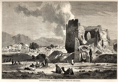 Předměstí Teheránu (dnešní Írán). Kresba Julese Laurense (1825-1901) k ilustraci cesty Arthura Gobineaua do Persie v letech 1855 až 1858. Rytina v „“ Le tour du monde, nouveau journal des voyages““ Paris od Jules Joseph Augustin Laurens