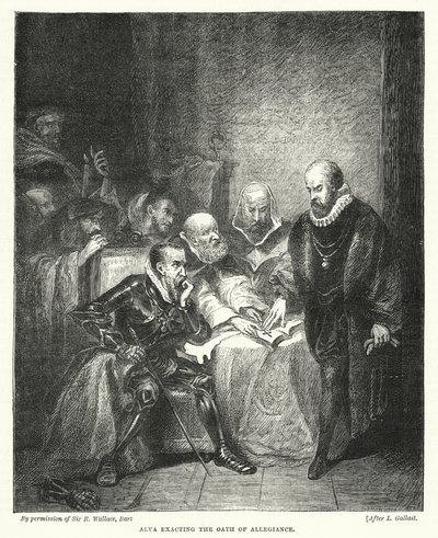 Alva vyžaduje přísahu věrnosti (rytina) od Louis (after) Gallait