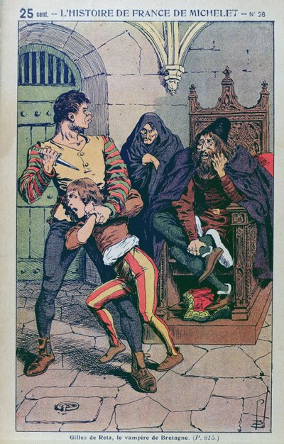Gilles de Laval (1404-40) Lord of Rais, v „Populární historii Francie“ od J. Micheleta, kolem roku 1900 od Louis Charles Bombled