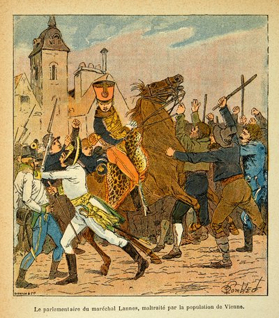 Ilustrace Bombled Louis (1862-1927) z knihy „Památník svaté Heleny“ od hraběte Emmanuela de Las Cases (1766-1842): Poslanec Marechala Lannese týraný obyvatelstvem Vídně, soukromá sbírka od Louis Charles Bombled