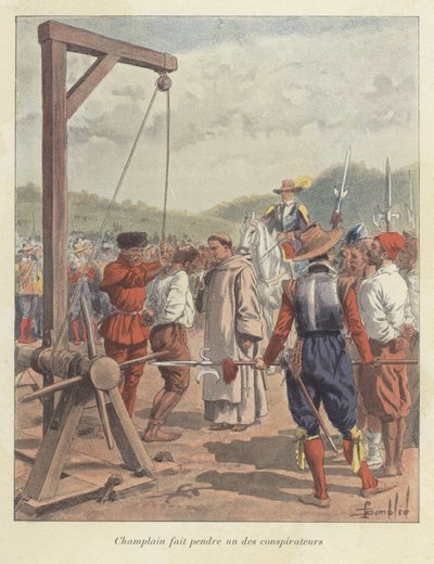 Samuel de Champlain věší spiklence, Kanada, 17. století od Louis Charles Bombled