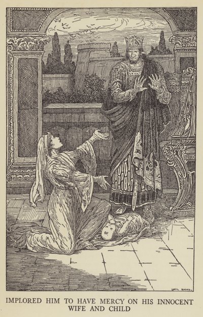 Prosil ho, aby se smiloval nad svou nevinnou manželkou a dítětem od Louis John Rhead