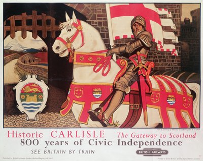 Reklamní plakát britské železnice „Historic Carlisle, Gateway to Scotland“, 1924 od Maurice Greiffenhagen