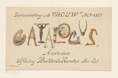 Oznámení k výstavě De Vrouw, 1813-1913 (název na předmětu) od Nelly Bodenheim (signed by artist)