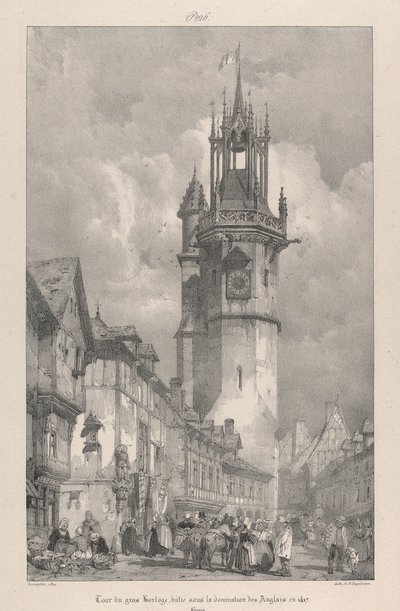 Věž Gros Horloge, postavená pod nadvládou Angličanů v roce 1417 od Richard Parkes Bonington