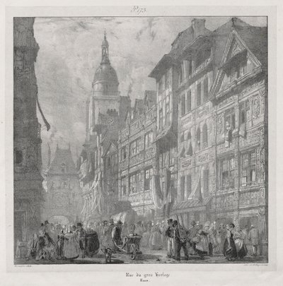 Malebné a romantické cesty ve starověké Francii, Normandii: Rue du Gros Horloge, Rouen od Richard Parkes Bonington