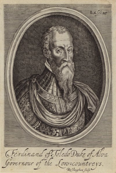 Fernando Alvarez de Toledo, 3. vévoda z Alby, španělský generál a guvernér Španělského Nizozemska (rytina) od Robert (after) Vaughan