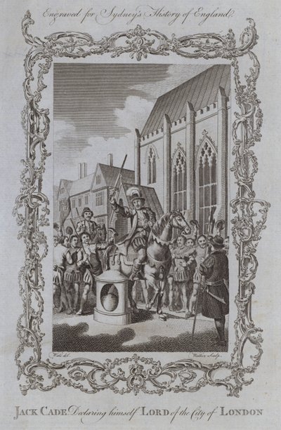 Jack Cade se prohlašuje za Lorda of the City of London (rytina) od Samuel (after) Wale