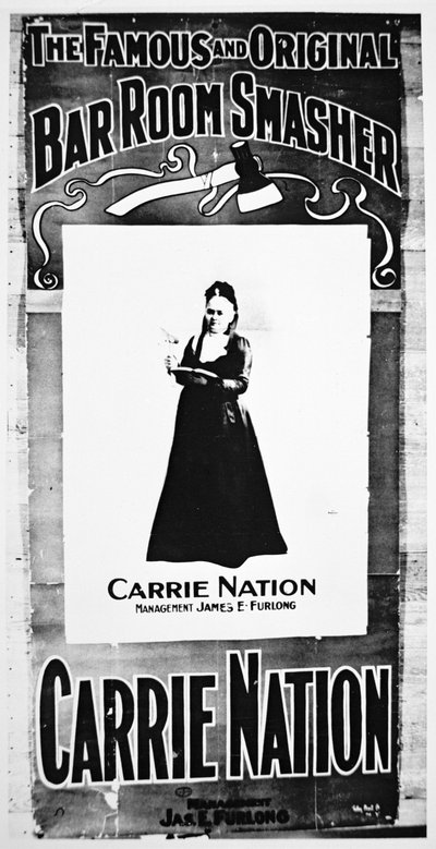 Divadelní plakát zobrazující Carry Nation (1846-1911) držící svou ničivou sekeru (litho) od School American