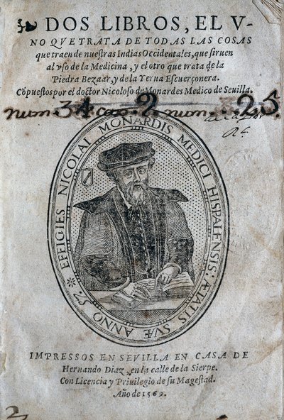 Frontispis s portrétem Nicolase Monardese (1493-1588) z lékařské knihy z ostrovů španělského Karibiku a použití bezoardu (proti jedu). Dílo Nicolase Monardese, vydání 1569, Hernando Diaz, v Seville. Univerzitní knihovna od Spanish School
