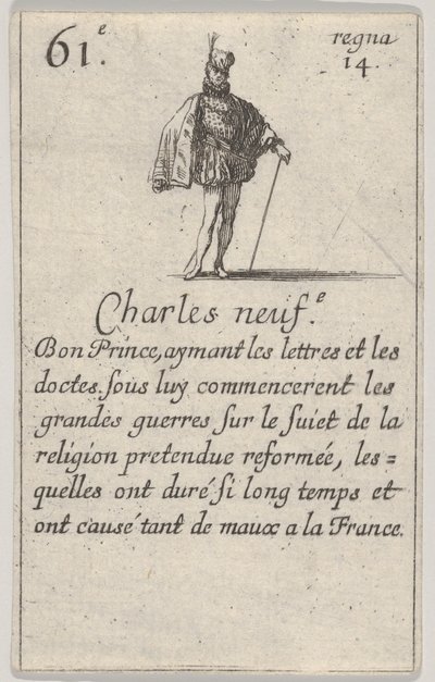 Charles neuf.-e Bon Prince..., ze Hry francouzských králů Jeu des Rois de France, 1644. od Stefano della Bella
