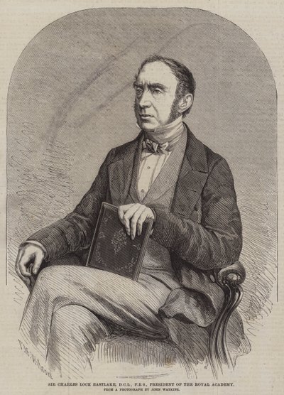 Sir Charles Lock Eastlake, DCL, FRS, prezident Královské akademie od Thomas Harrington Wilson