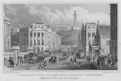 Waterloo Place, Národní a Nelsonovy pomníky, Calton Hill atd., Edinburgh (rytina) od Thomas Hosmer Shepherd