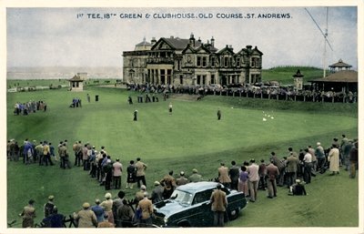 1st Tee, 18th Green & Clubhouse, Old Course, St. Andrews, c1955 od Unbekannt