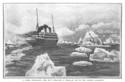A Liner Threading Her Way Through Led Field in North Atlantic, 20 April 1912. od Unbekannt