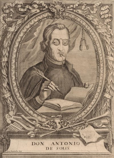 Antonio de Solis y Ribadeneyra 1610-1686. od Unbekannt