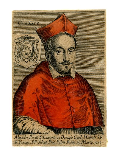 Kardinál Alexander Perett, 1585 od Unbekannt