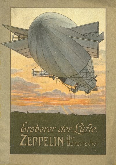 Dobyvatel vzduchu. Zeppelin, 1916 od Unbekannt