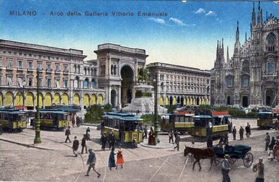 Itálie, Milán: tramvaje na Piazza del Duomo a Arc de Triomphe mezi galerií Victor Emmanuel (Victor-Emmanuel) (Galleria Vittorio Emanuele) - Pohlednice konec 19.-20. od Unbekannt