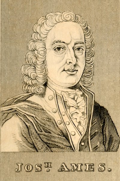 Jos.h Ames, 1689-1759, 1830. od Unbekannt