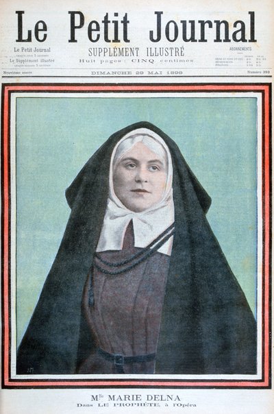 Marie Delna v opeře Prorok, 1898 od Unbekannt